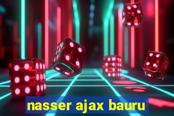 nasser ajax bauru